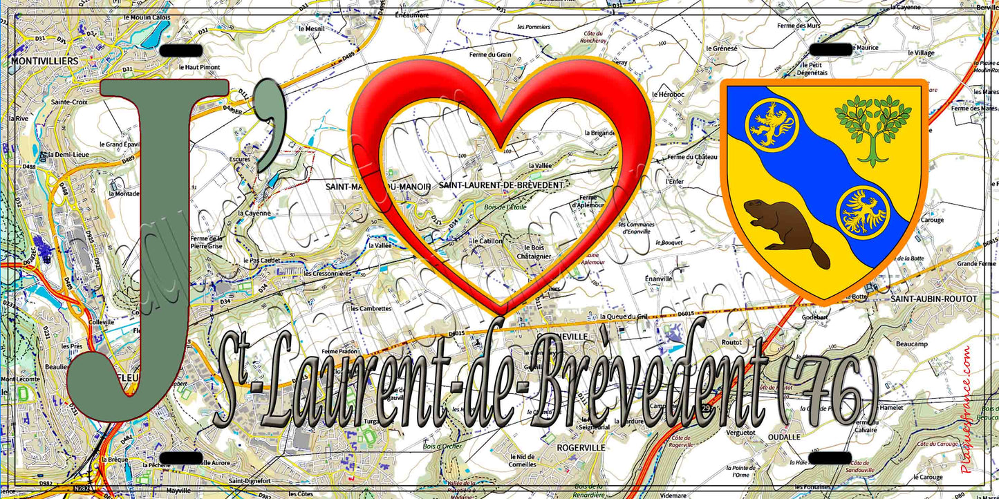Plaque métal décorative 15X30 J' ❤️ Saint-Laurent-de-Brèvedent, Seine Maritime (76) geo