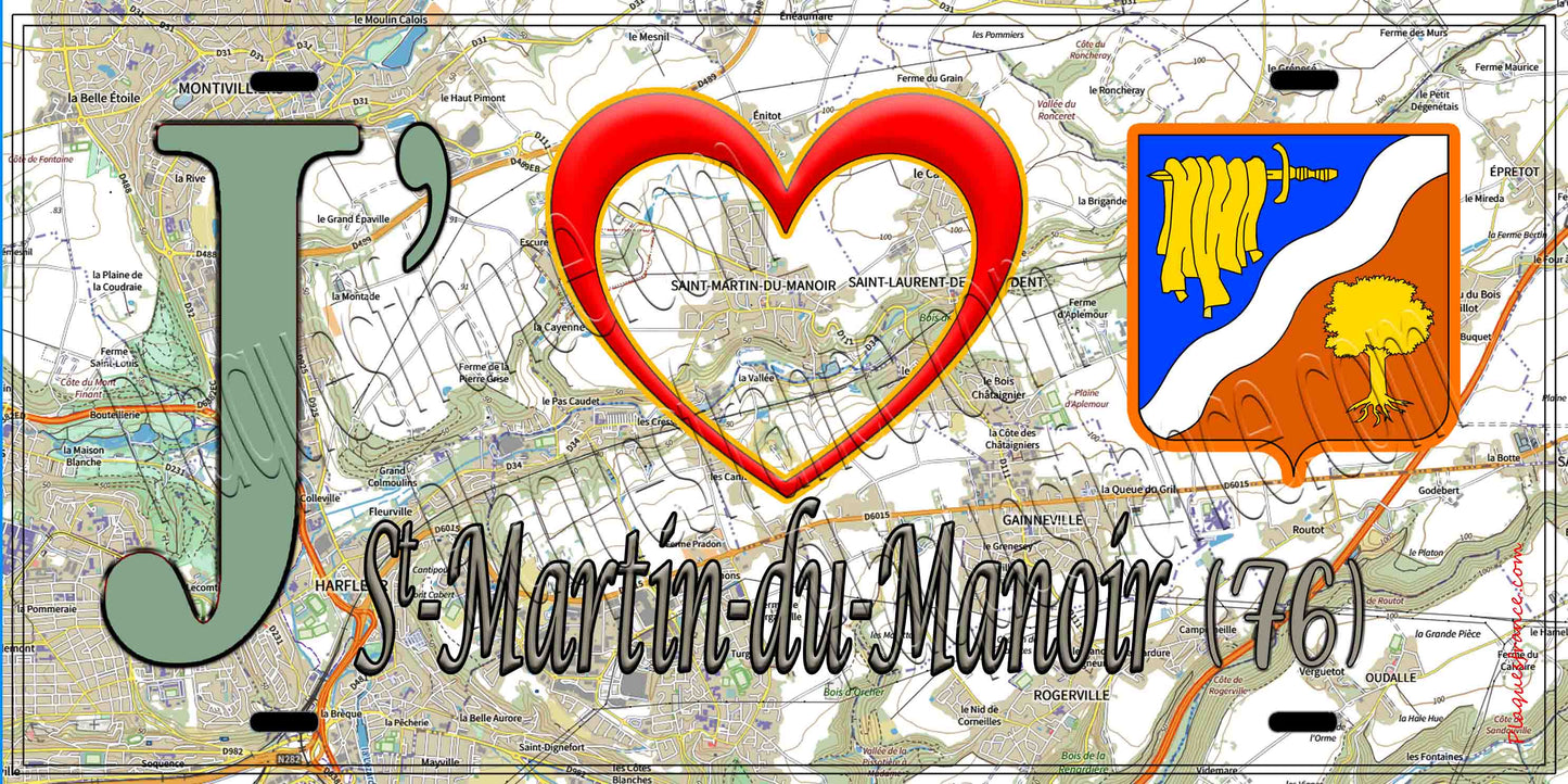 Plaque métal décorative 15X30 J' ❤️ Saint-Martin-du-Manoir, Seine Maritime (76) geo
