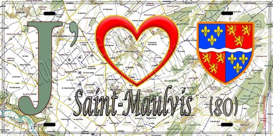 Plaque métal décorative 15X30 J' ❤️ Saint-Maulvis, Somme (80) geo
