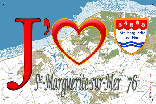 Plaque métal décorative  20x30 cm J' ❤️ Sainte-Marguerite-sur-Mer, Seine Maritime (76)