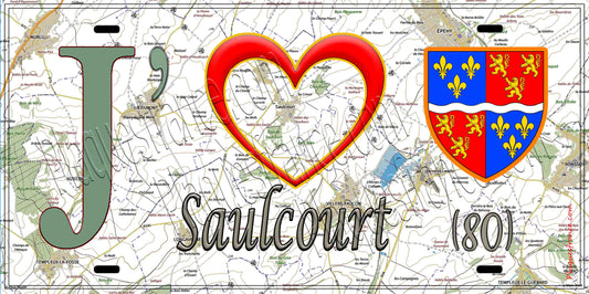 Plaque métal décorative 15X30 J' ❤️Saulcourt, Somme (80)