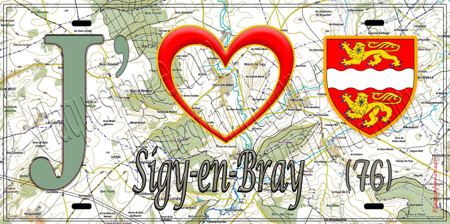 Plaque métal décorative 15X30 J' ❤️ Sigy-en-Bray, Seine Maritime (76) géo