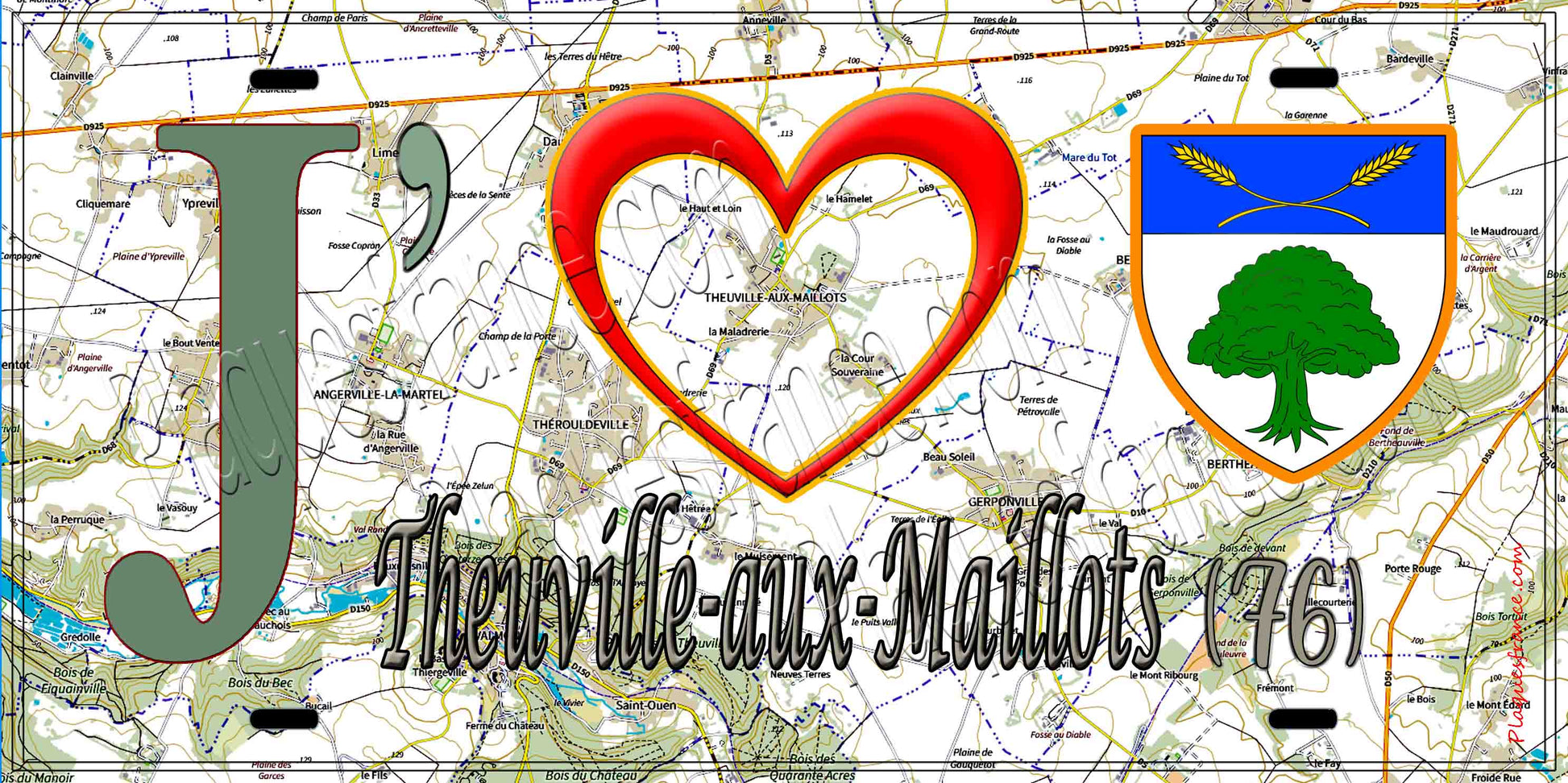 Plaque métal décorative 15X30 J' ❤️ Theuville-aux-Maillots, Seine Maritime (76) geo