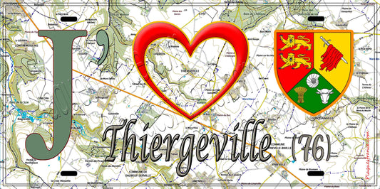 Plaque métal décorative 15X30 J' ❤️ Thiergeville, Seine Maritime (76) geo
