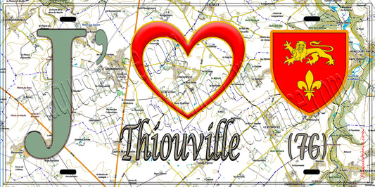 Plaque métal décorative 15X30 J' ❤️ Thiouville, Seine Maritime (76) géo