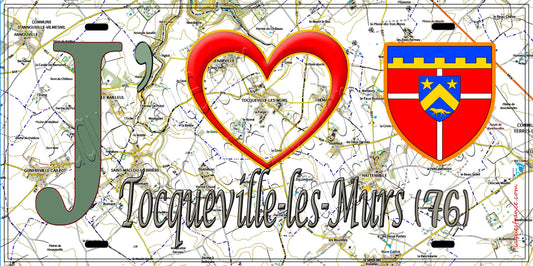 Plaque métal décorative 15X30 J' ❤️ Tocqueville-les-Murs, Seine Maritime (76) geo