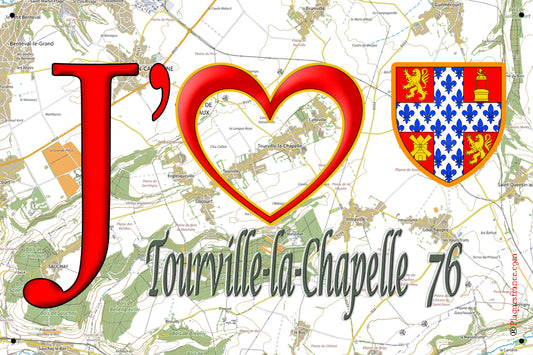 Plaque métal décorative 20x30 J' ❤️ Tourville-la-Chapelle, Seine Maritime (76)