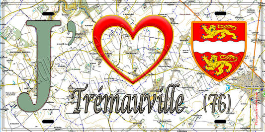 Plaque métal décorative 15X30 J' ❤️ Trémauville, Seine Maritime (76) géo