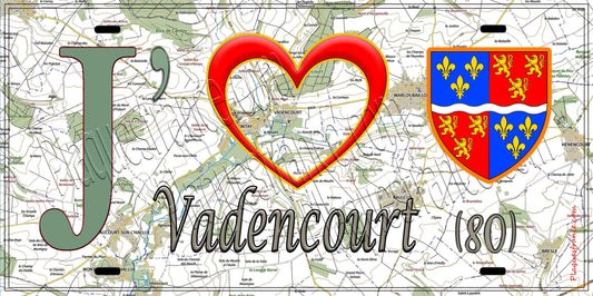 Plaque métal décorative 15X30 J' ❤️ Vadencourt, Somme (80)
