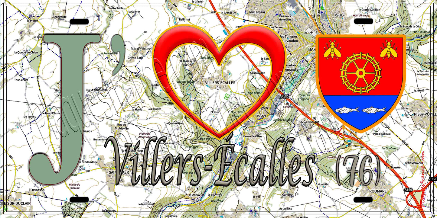 Plaque métal décorative 15X30 J' ❤️ Villers-Écalles, Seine Maritime (76) géo