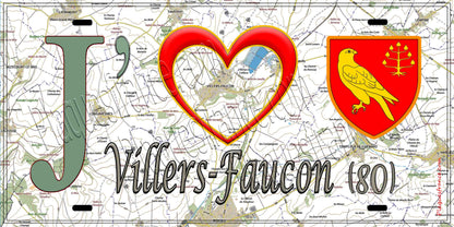 Plaque métal décorative 15X30 J' ❤️ Villers-Faucon, Somme (80)