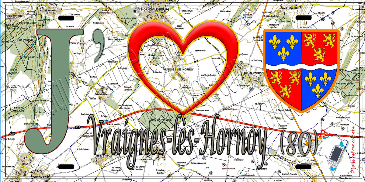 Plaque métal décorative 15X30 J' ❤️ Vraignes-lès-Hornoy, Somme (80) geo