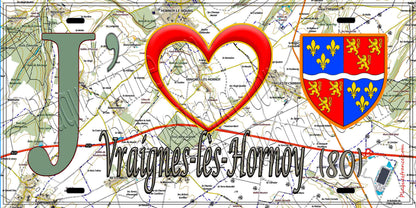 Plaque métal décorative 15X30 J' ❤️ Vraignes-lès-Hornoy, Somme (80) geo