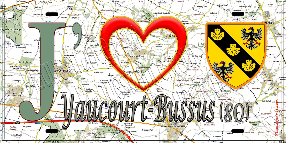 Plaque métal décorative 15X30 J' ❤️ il love Yaucourt-Bussus, Somme (80) géo