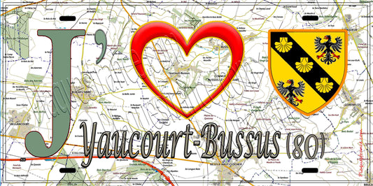 Plaque métal décorative 15X30 J' ❤️ il love Yaucourt-Bussus, Somme (80) géo
