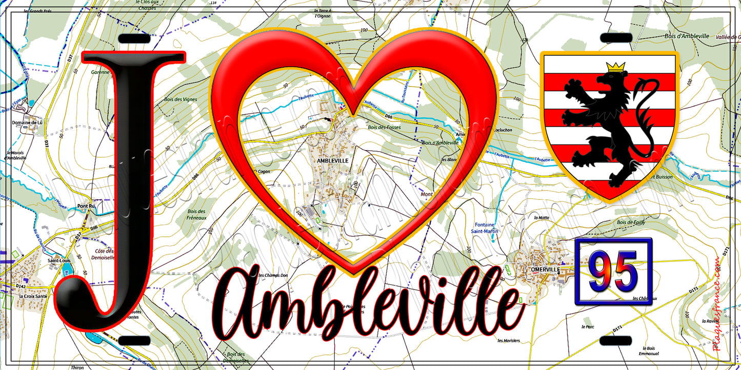 Plaque métal décorative  J' ❤️Ambleville, Val d'Oise (95) fond carte