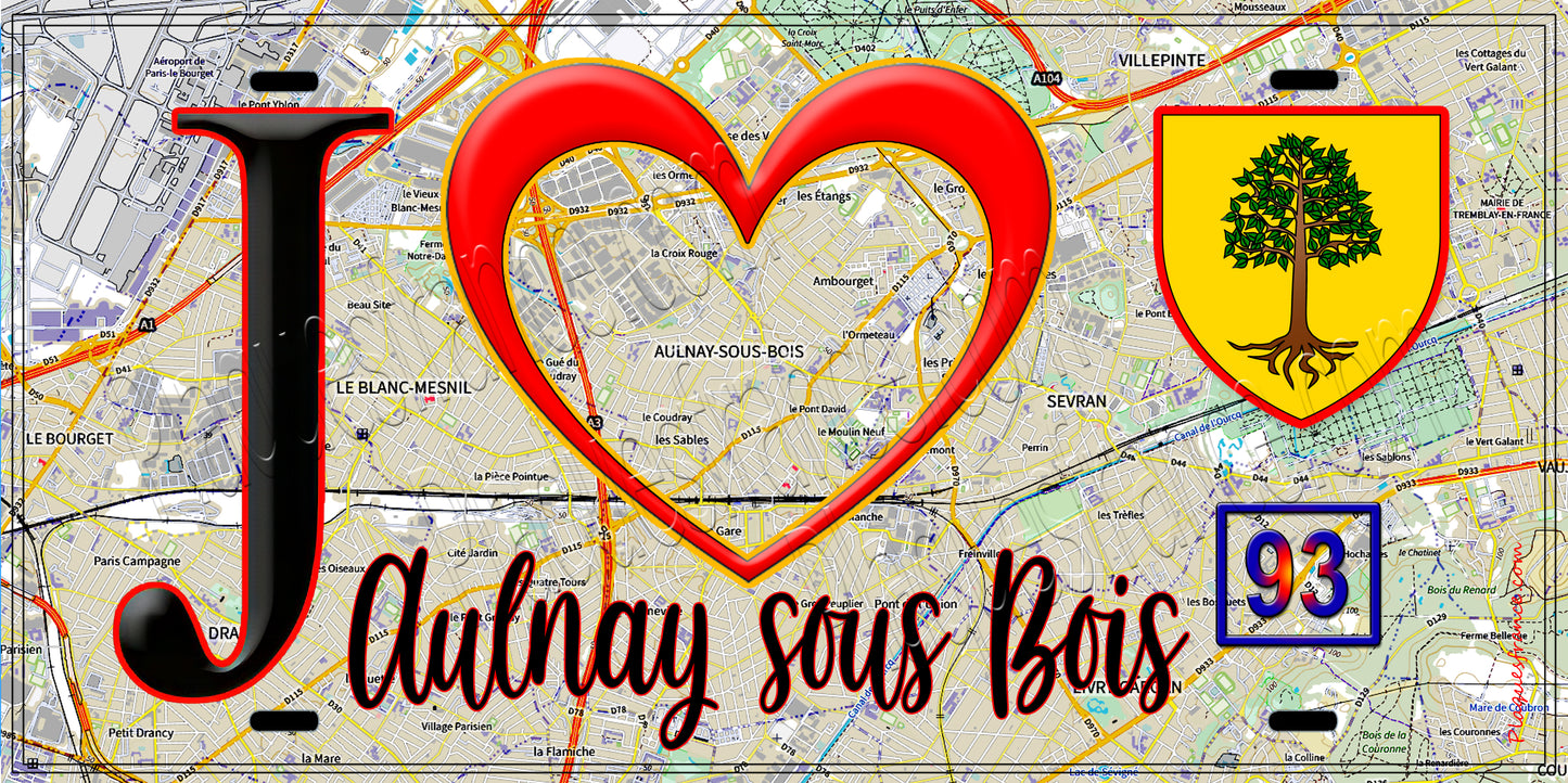 Plaque métal décorative  J' ❤️Aulnay-sous-Bois, Seine Saint Denis (93) fond carte