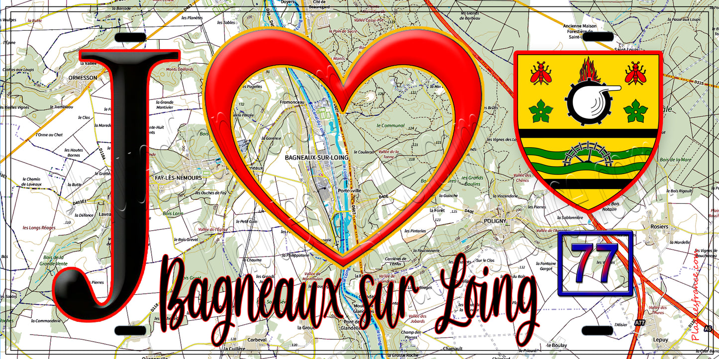 Plaque métal décorative  J' ❤️Bagneaux-sur-Loing, Seine et Mrne (77) fond carte