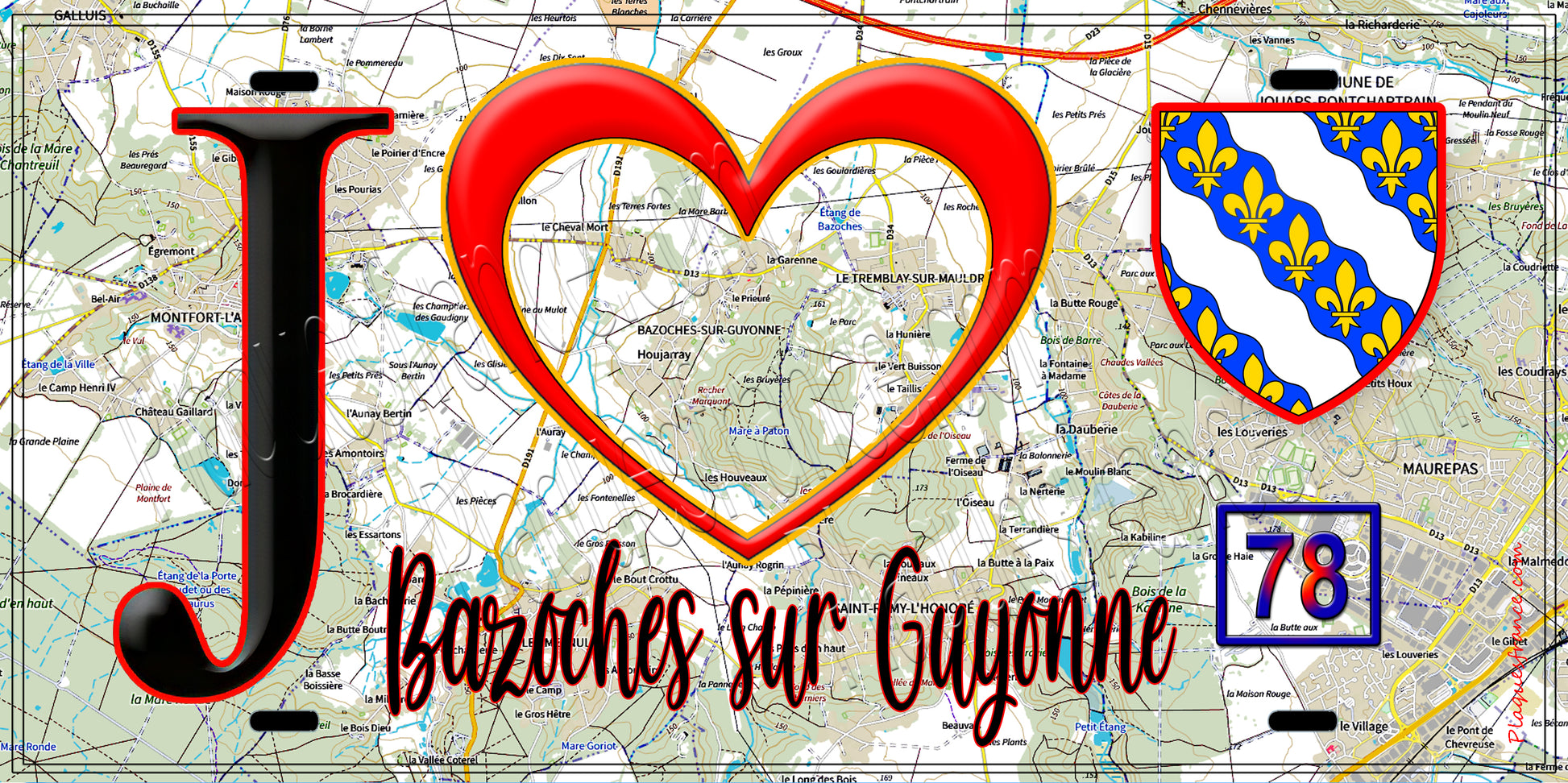 Plaque métal décorative  J' ❤️ Bazoches-sur-Guyonne, Yvelines (78) fond carte
