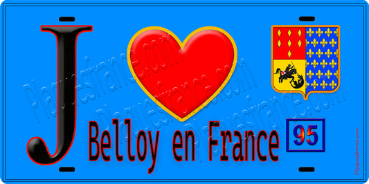 Plaque métal décorative  J' ❤️Belloy-en-France, Val d'Oise (95) - Plaquesfrance.com