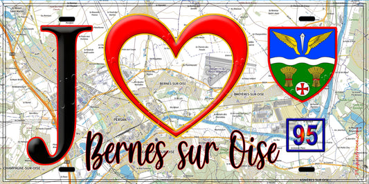 Plaque métal décorative  J' ❤️Bernes-sur-Oise, Val d'Oise (95) fond carte