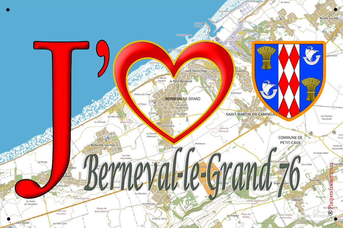 Plaque métal décorative 20x30 J' ❤️ Berneval-le-Grand, Seine Maritime (76)