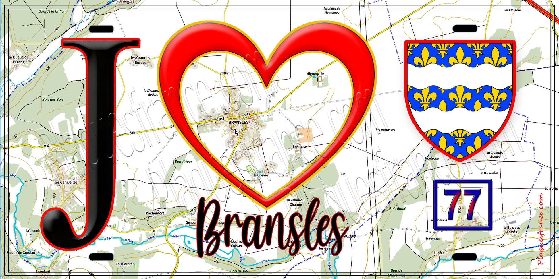 Plaque métal décorative  J' ❤️Bransles, Seine et Marne (77) fond carte