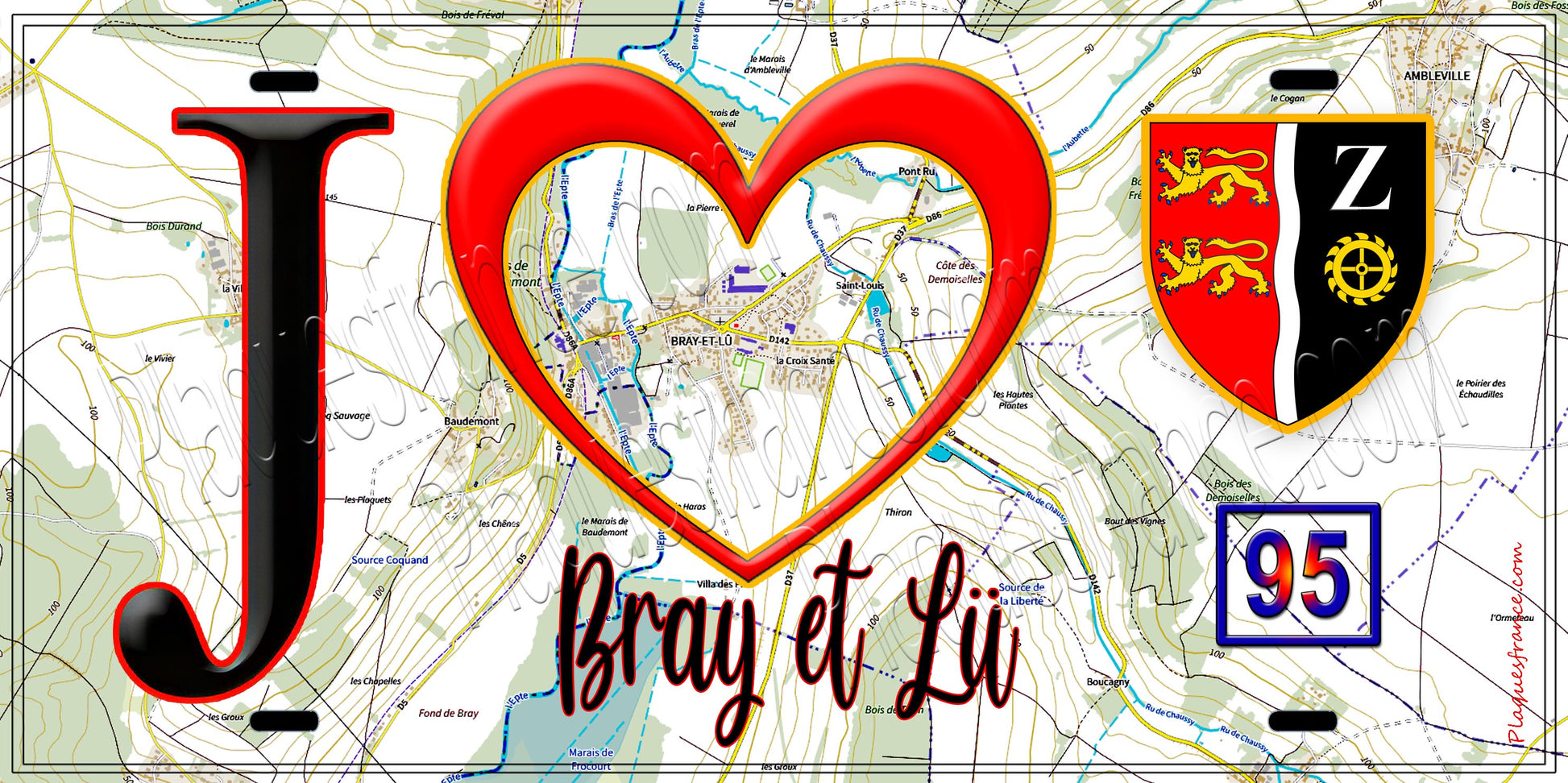 Plaque métal décorative  J' ❤️Bray-et-Lû, Val d'Oise (95) fond carte