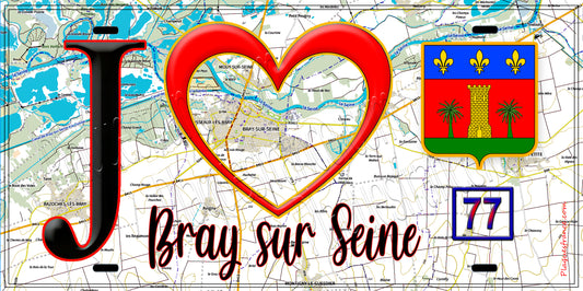 Plaque métal décorative  J' ❤️Bray-sur-Seine, Seine et Marne (77) fond carte