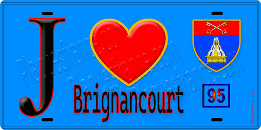 Plaque métal décorative  J' ❤️Brignancourt, Val d'Oise (95) fond bleu