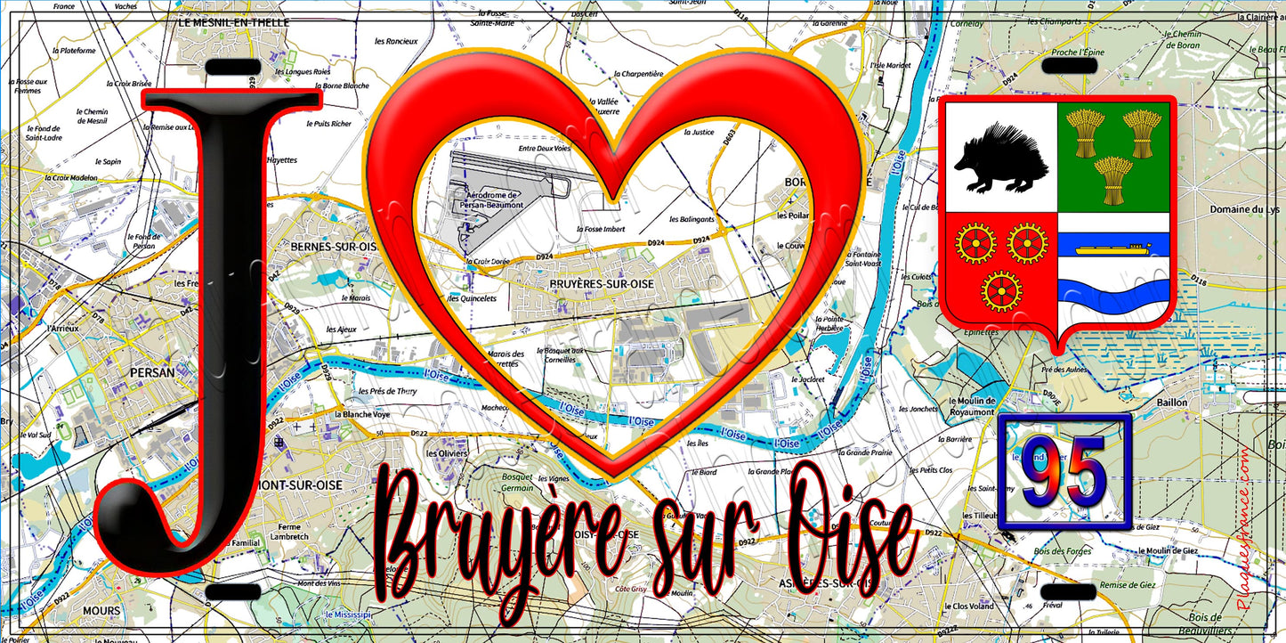 Plaque métal décorative  J' ❤️Bruyères-sur-Oise, Val d'Oise (95) carte
