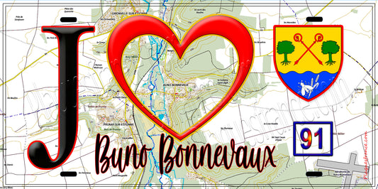 Plaque métal décorative  J' ❤️Buno-Bonnevaux, Essonne (91) fond carte
