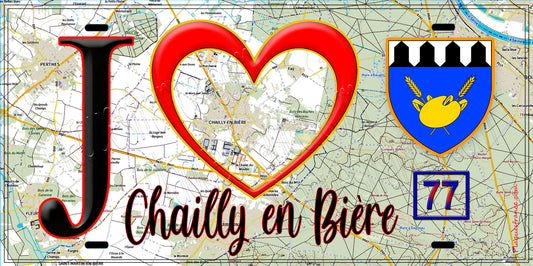 Plaque métal décorative  J' ❤️Chailly-en-Bière, Seine et Marne (77) fond carte