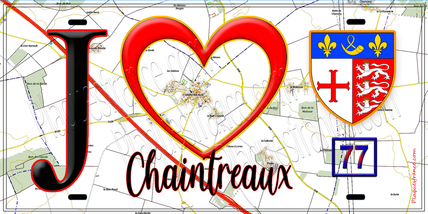 Plaque métal décorative  J' ❤️Chaintreaux, Seine et Marne (77) fond carte