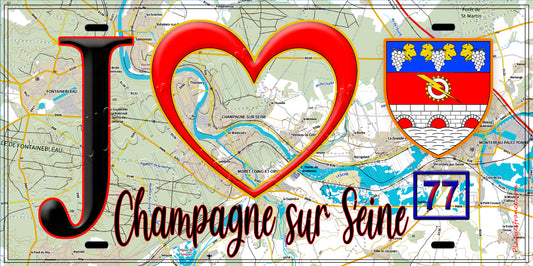 Plaque métal décorative  J' ❤️Champagne-sur-Seine, Seine et Marne (77) fond carte