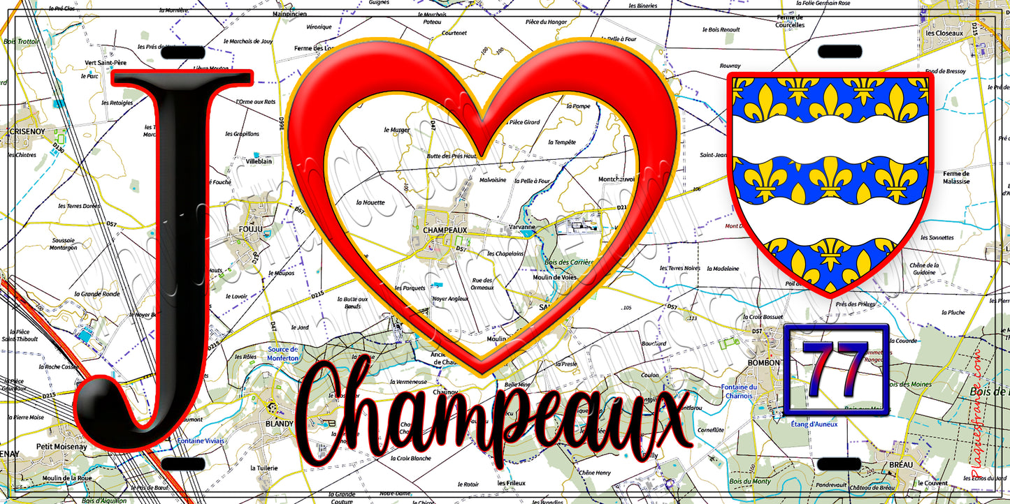 Plaque métal décorative  J' ❤️Champeaux, Seine et Marne (77) fond carte