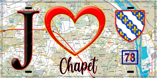 Plaque métal décorative  J' ❤️ Chapet, Yvelines (78) fond carte