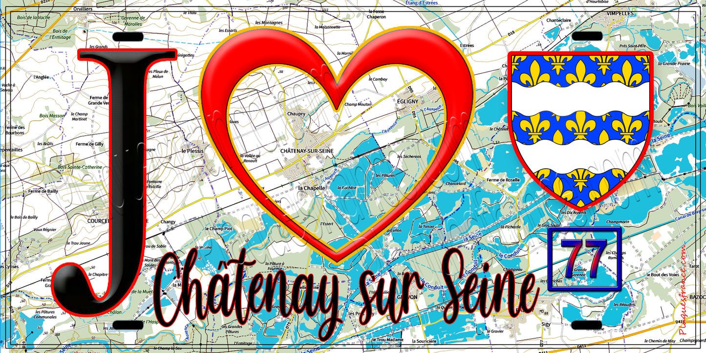 Plaque métal décorative  J' ❤️Châtenay-sur-Seine, Seine et Marne (77) fond carte