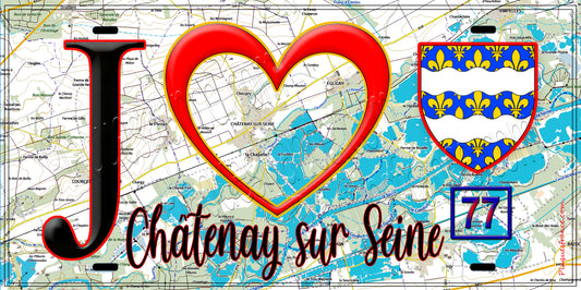 Plaque métal décorative  J' ❤️Châtenay-sur-Seine, Seine et Marne (77) fond carte