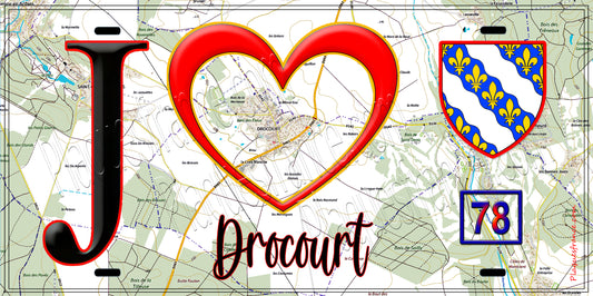 Plaque métal décorative  J' ❤️ Drocourt, Yvelines (78) fond carte