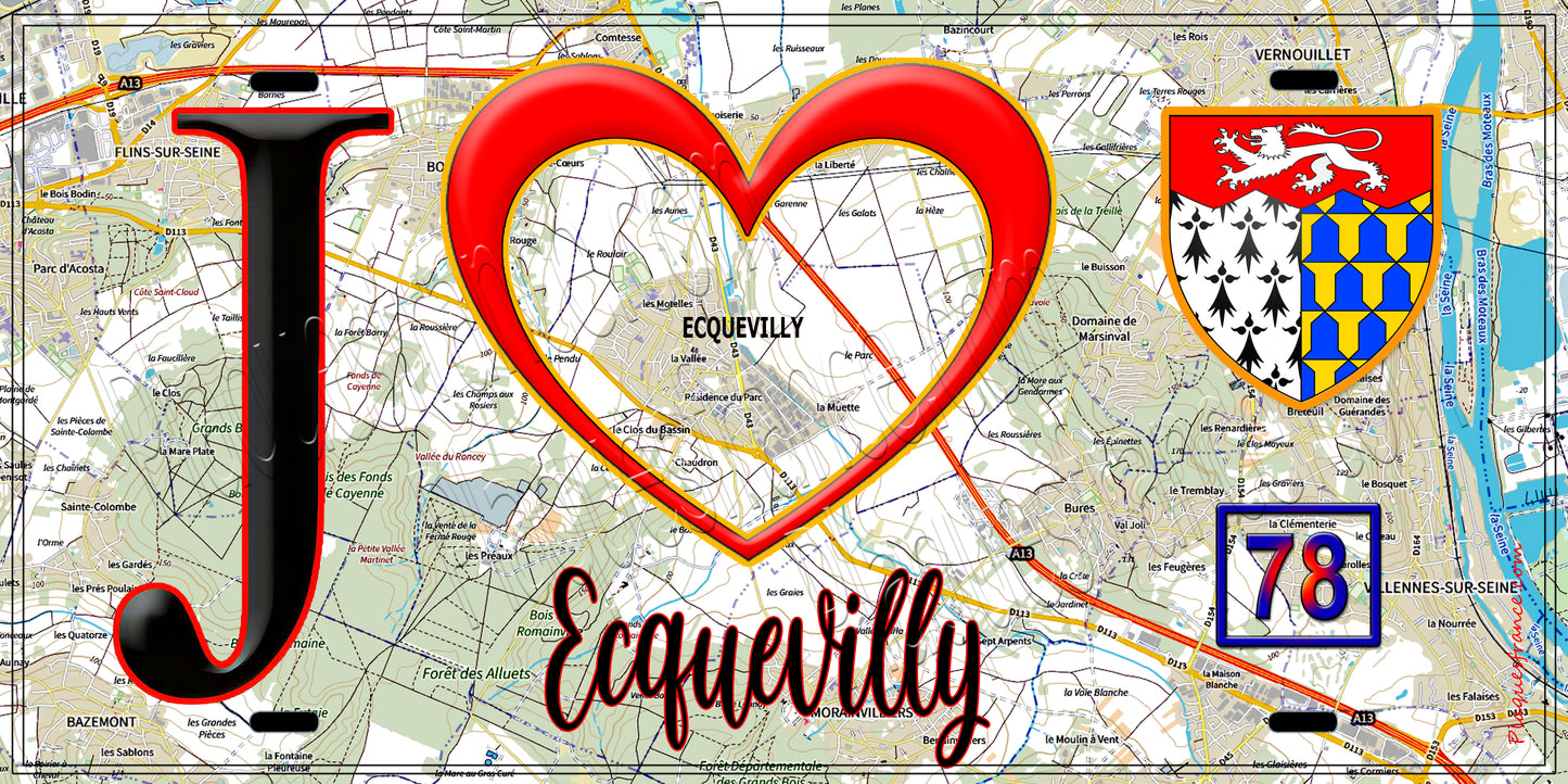 Plaque métal décorative  J' ❤️ Ecquevilly, Yvelines (78) fond carte