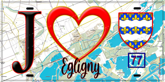 Plaque métal décorative  J' ❤️Égligny, Seine et Marne (77) fond carte