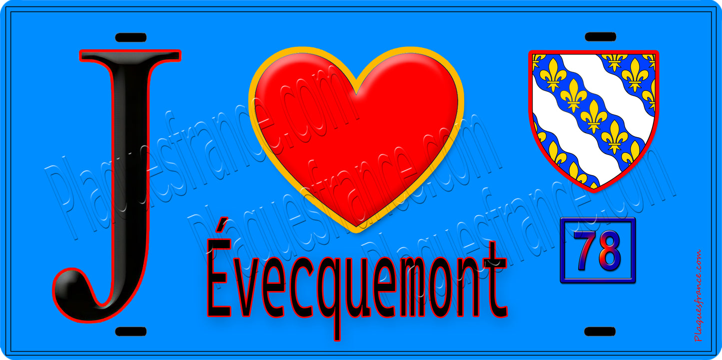 Plaque métal décorative  J' ❤️ Évecquemont, Yvelines (78) fond bleu