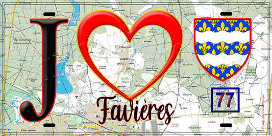 Plaque métal décorative  J' ❤️Favières, Seine et Marne (77) fond carte