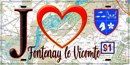 Plaque métal décorative  J' ❤️Fontenay-le-Vicomte, Essonne (91) fond carte