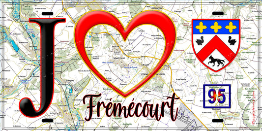 Plaque métal décorative  J' ❤️Frémécourt, Val d'Oise (95) fond carte