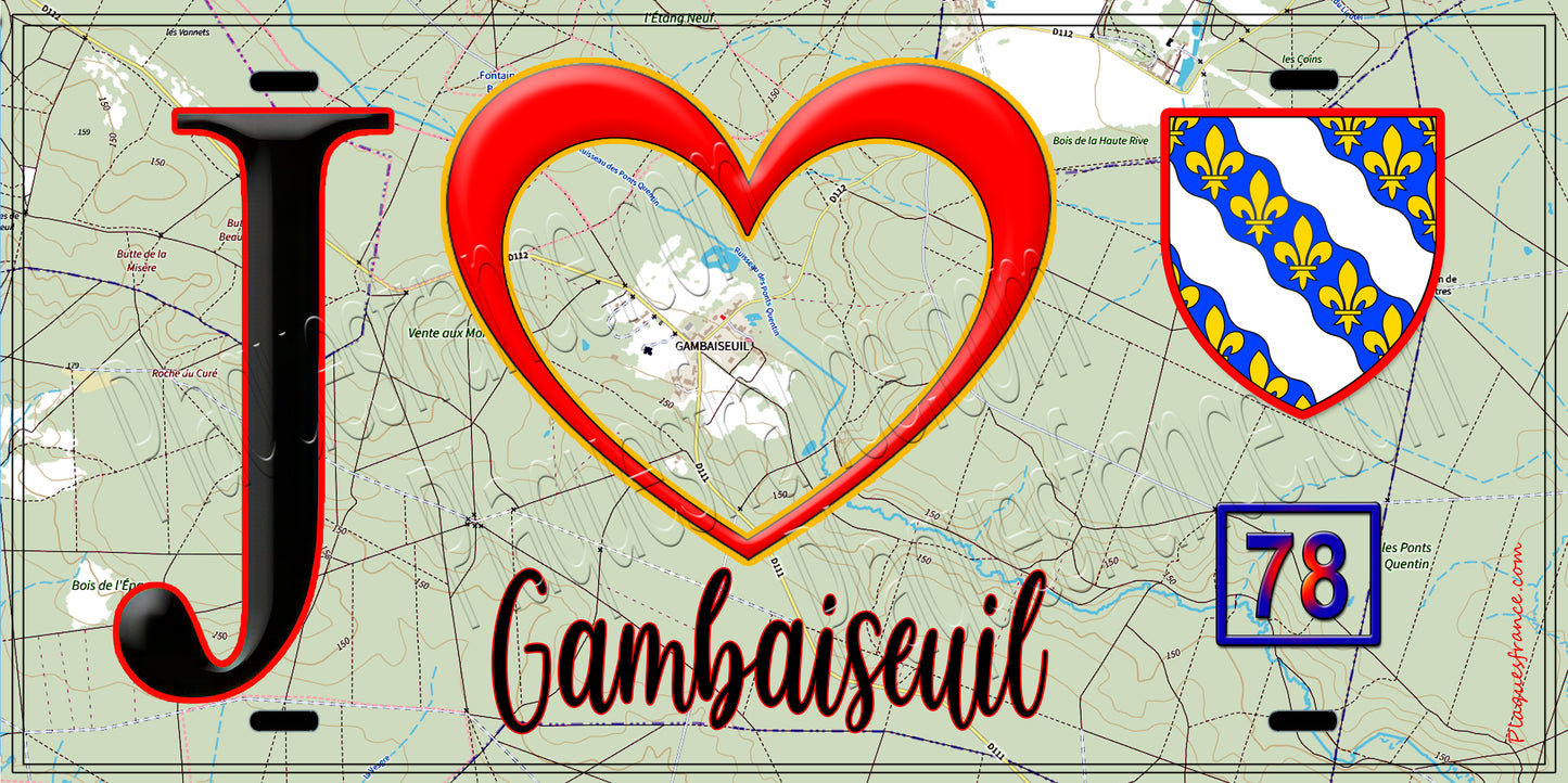 Plaque métal décorative  J' ❤️ Gambaiseuil, Yvelines (78) fond carte