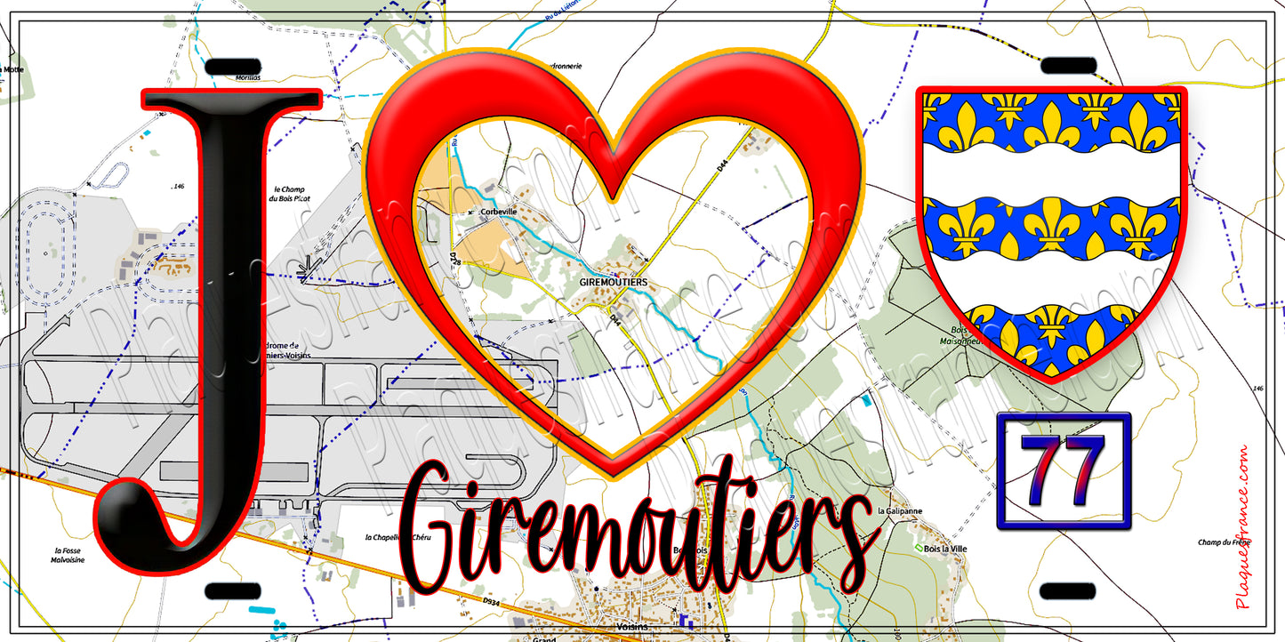 Plaque métal décorative  J' ❤️Giremoutiers, Seine et Marne (77) fond carte