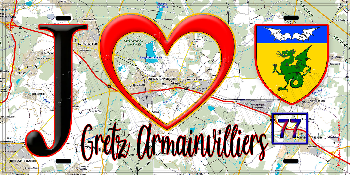 Plaque métal décorative  J' ❤️Gretz-Armainvilliers, Seine et Marne (77) fond carte