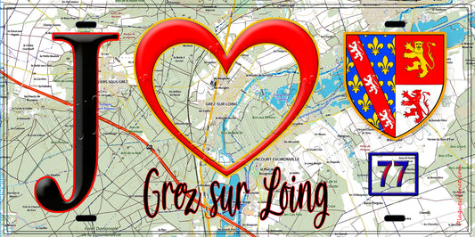 Plaque métal décorative  J' ❤️Grez-sur-Loing, Seine et Marne (77) fond carte